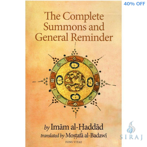 The Complete Summons and General Reminder - Islamic Books - Fons Vitae