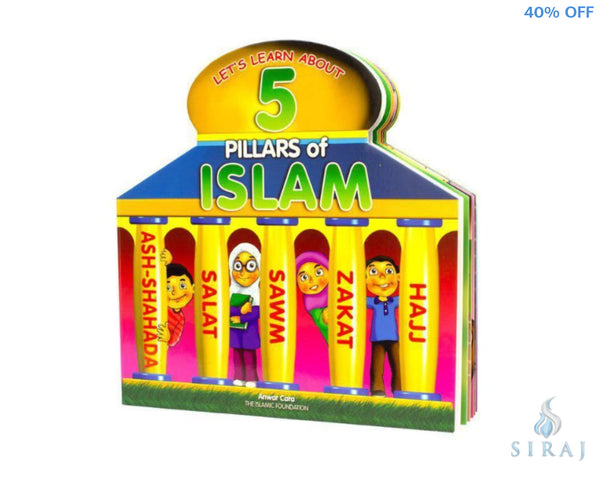 5 Pillars of Islam - Children’s Books - The Islamic Foundation