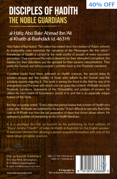 Disciples Of Hadith: The Noble Guardians - Islamic Books - Dar As-Sunnah Publishers