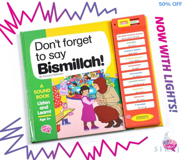 Don’t Forget to Say Bismillah Story Sound Book - Children’s Books - Desi Doll