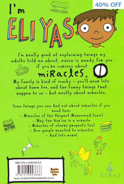 Eliyas Explains: Miracles - Children’s Books - Zanib Mian
