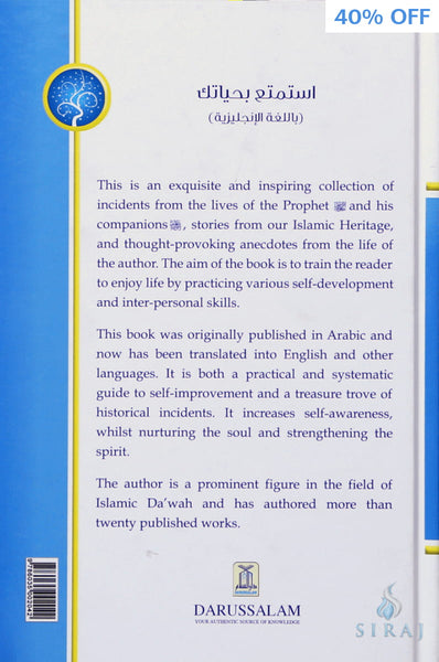 Enjoy Your Life: The Art of Interaction With People (Full Color Edition) - Islamic Books - Dar-us-Salam Publishers