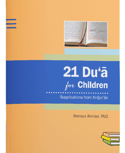 Islamic Studies 21 Dua For Children - Childrens Books - Weekend Learning Publishers