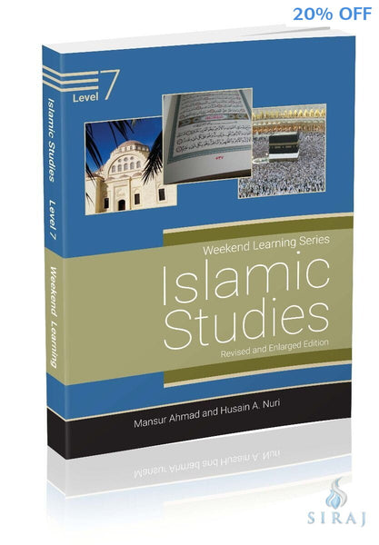 Islamic Studies Level 7 (Revised and Enlarged Edition) - Islamic Books - Weekend Learning Publishers