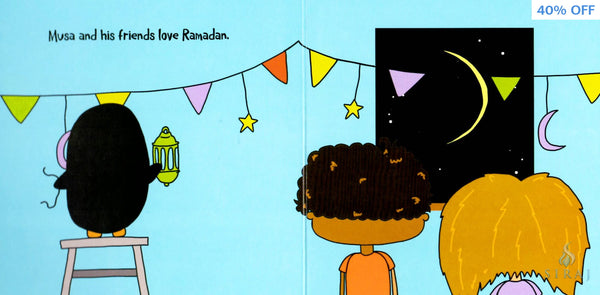 Musa & Friends Do Ramadan - Childrens Books - Zanib Mian