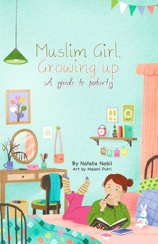 Muslim Girl Growing Up: A Guide to Puberty - Children’s Books - Prolance