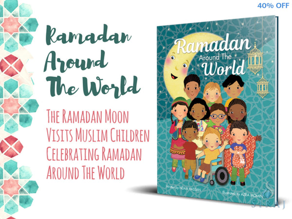 Ramadan Around The World - Childrens Books - Ndaa Hassan