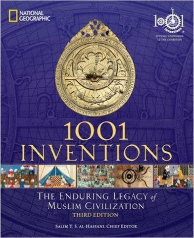 1001 Inventions: The Enduring Legacy of Muslim Civilization - Islamic Books - National Geographic