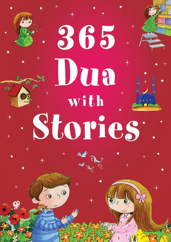 365 Dua With Stories (Hardcover) - Childrens Books - Goodword Books