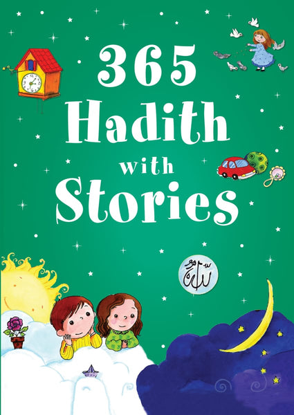 365 Hadith With Stories (Hardcover) - Childrens Books - Goodword Books