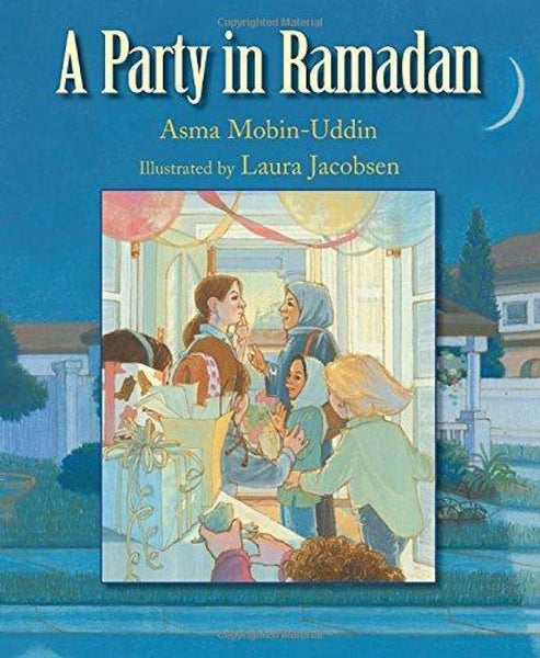 A Party in Ramadan - Childrens Books - Boyds Mills Press