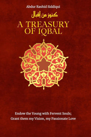 A Treasury of Iqbal - Islamic Books - Kube Publishing