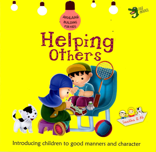 Akhlaaq Building Series: Helping Others - Childrens Books - Ali Gator