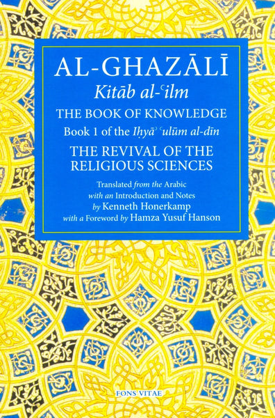 Al Ghazali For Children Book 1: The Book Of Knowledge - Children’s Books - Fons Vitae