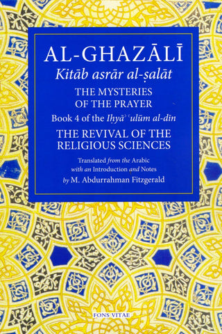 Al Ghazali For Children Book 4: The Mysteries of the Prayer - Children’s Books - Fons Vitae