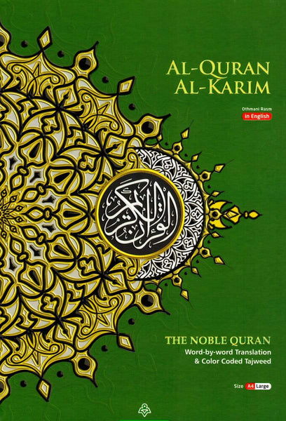 Al-Quran Al-Karim Word-By-Word Translation & Color Coded Tajweed (A4 Size Large) - Green Hardcover - Islamic Books - Karya Bestari