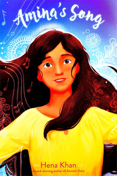 Amina’s Song - Hardcover - Children’s Books - Hena Khan