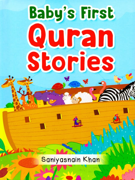 Baby’s First Quran Stories (Hardcover) - Children’s Books - Goodword Books