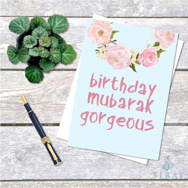 Birthday Mubarak Gorgeous Card - Greeting Cards - The Craft Souk