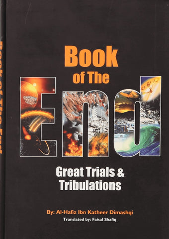 Book Of The End: Great Trials & Tribulations - Islamic Books - Dar-us-Salam Publishers