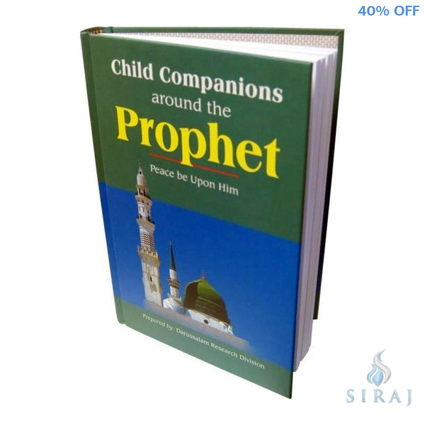Child Companions Around The Prophet - Islamic Books - Dar-us-Salam Publishers