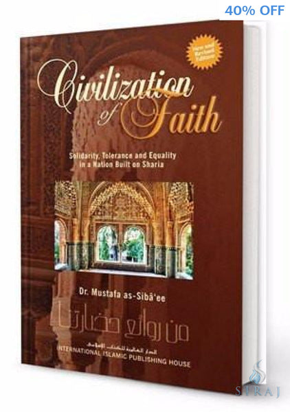 Civilization of Faith - Islamic Books - IIPH