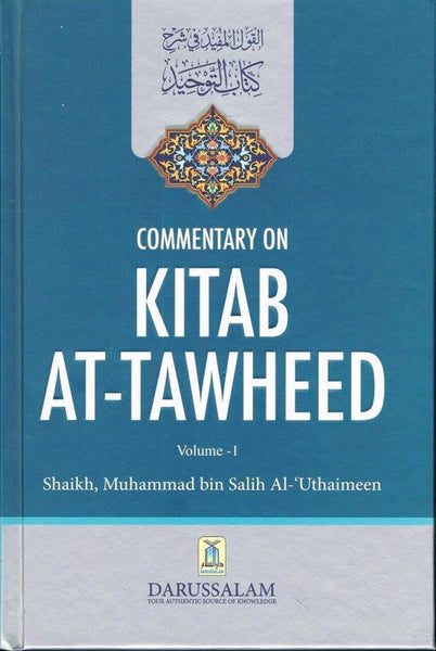 Commentary On Kitab At-Tawheed (2 Volume Set) - Islamic Books - Dar-us-Salam Publishers