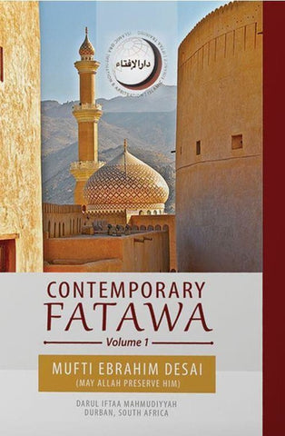 Contemporary Fatawa Volume 1 - Islamic Books - Darul Iftaa