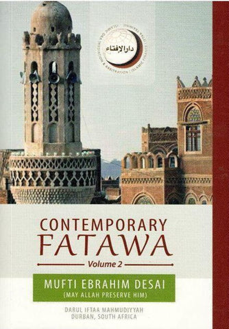 Contemporary Fatawa Volume 2 - Islamic Books - Darul Iftaa