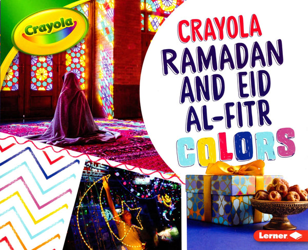 Crayola Ramadan and Eid al-Fitr Colors - Siraj Islamic Lifestyle Store