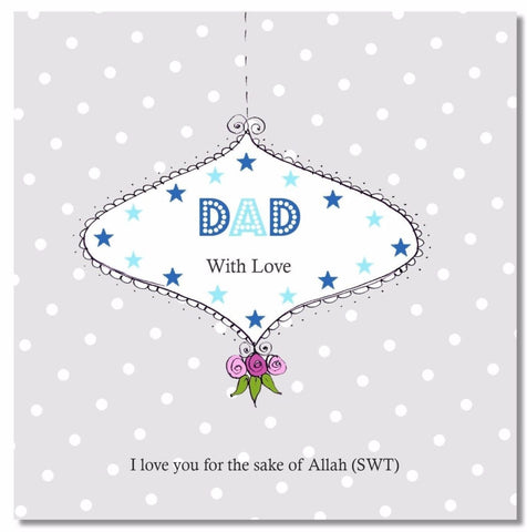 Dad With Love - Greeting Cards - Islamic Moments