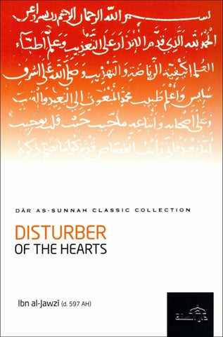 Disturber Of The Hearts - Islamic Books - Dar As-Sunnah Publishers