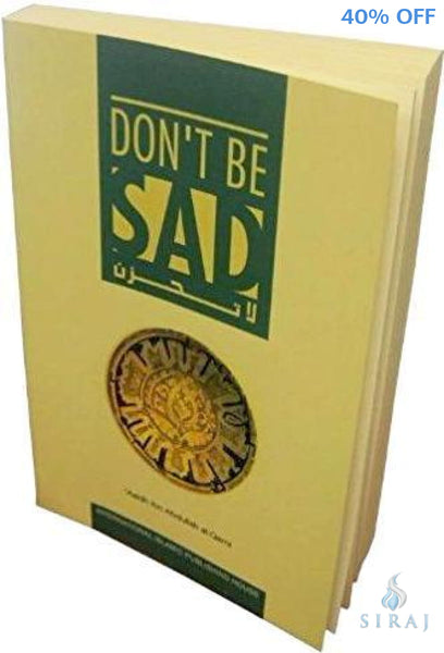 Dont Be Sad - Paperback - Islamic Books - IIPH