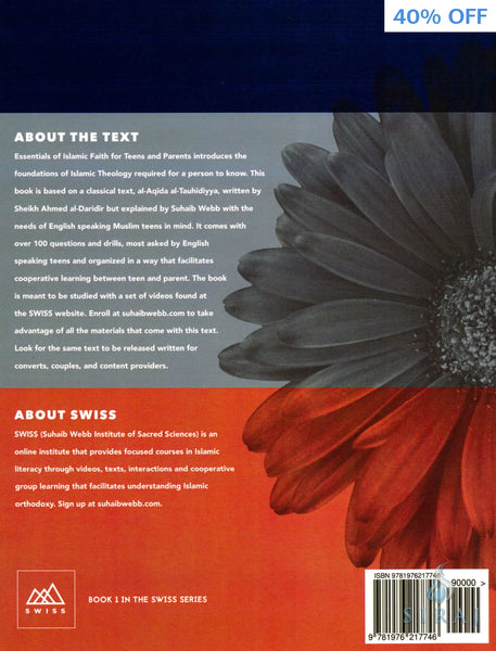 Essentials of Islamic Faith: For Parents and Teens - SWISS Series Volume 1 - Islamic Books - Suhaib Webb
