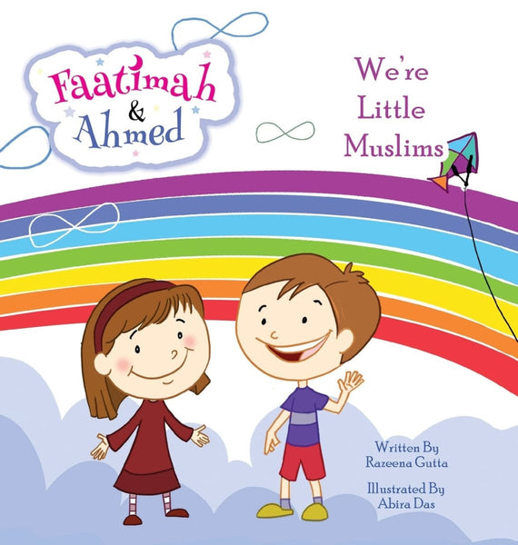 Faatimah and Ahmed: Were Little Muslims - Childrens Books - Dakwah Corner Publications