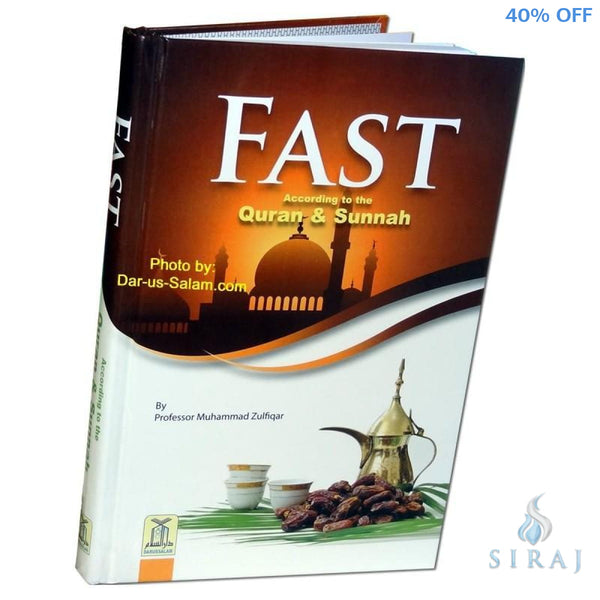Fast According To Quran & Sunnah - Islamic Books - Dar-us-Salam Publishers