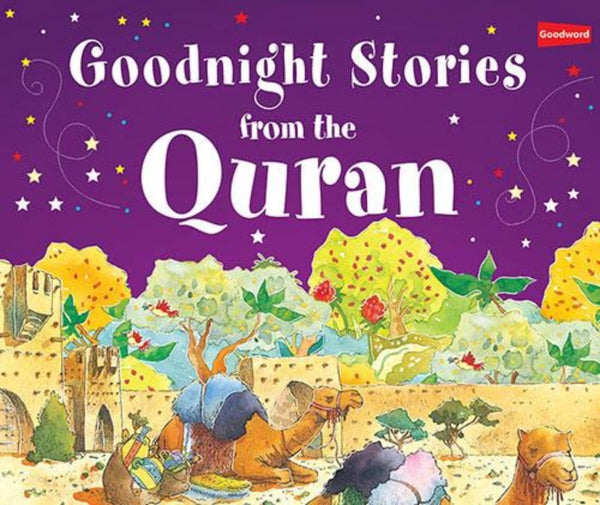 Goodnight Stories From The Quran (Hardcover) - Childrens Books - Goodword Books