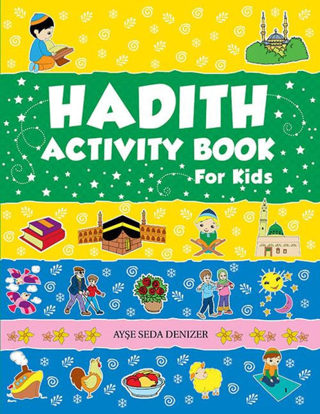 Hadith Activity Book For Kids - Childrens Books - Goodword Books