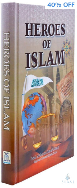 Heroes Of Islam - Islamic Books - Dar-us-Salam Publishers