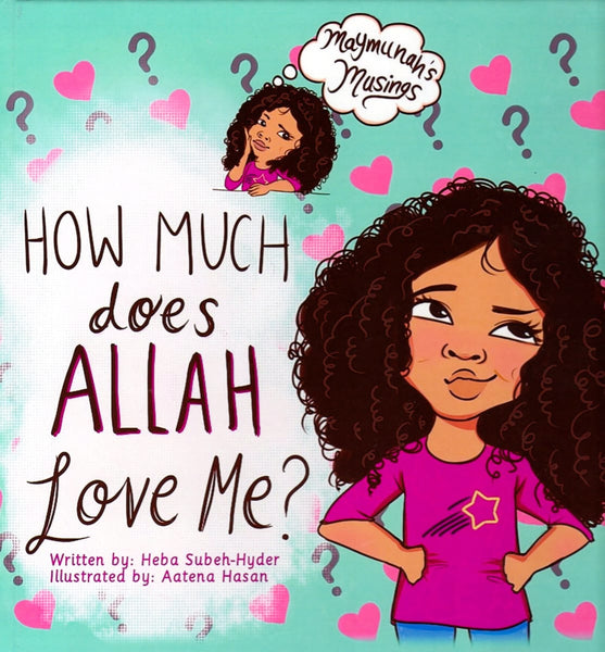 How Much Does Allah Love Me - Children’s Books - Prolance