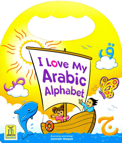 I Love My Arabic Alphabet Board Book with Faces - Children’s Books - Dar-us-Salam Publishers