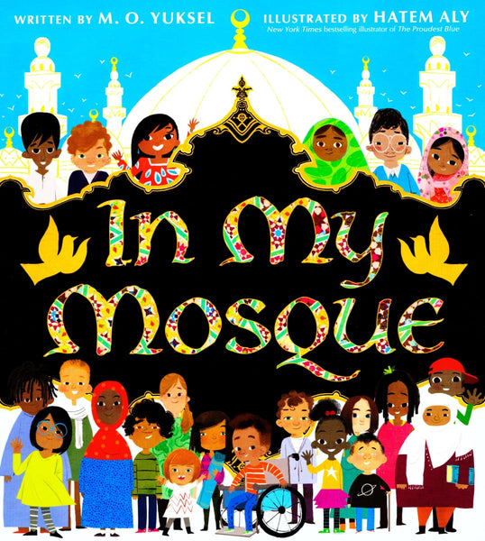 In My Mosque - Children’s Books - Harper Collins