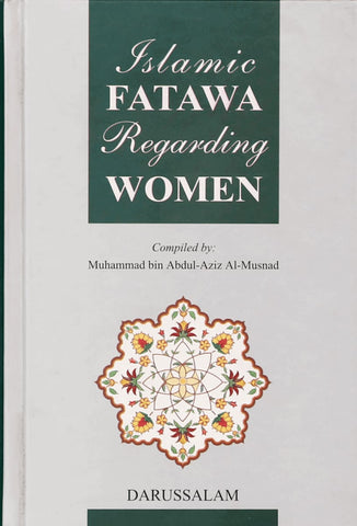 Islamic Fatawa Regarding Women - Islamic Books - Dar-us-Salam Publishers