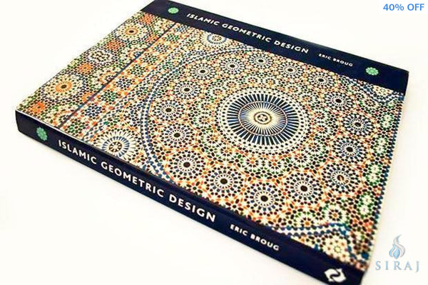 Islamic Geometric Design - Islamic Books - Eric Broug