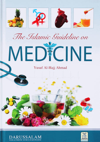 Islamic Guideline On Medicine - Islamic Books - Dar-us-Salam Publishers