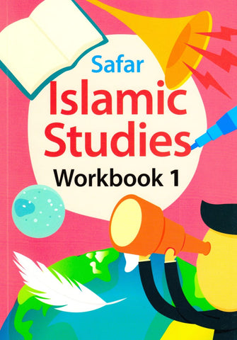 Islamic Studies 1: Workbook - Learn About Islam Series - Islamic Books - Safar Publications