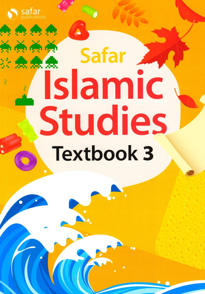 Islamic Studies 3: Textbook - Learn About Islam Series - Islamic Books - Safar Publications