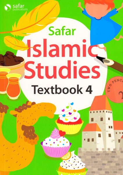 Islamic Studies 4: Textbook - Learn About Islam Series - Islamic Books - Safar Publications