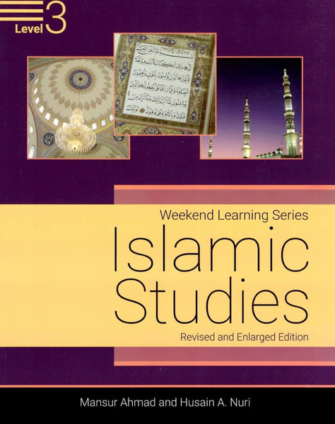 Islamic Studies Level 3 (Revised and Enlarged Edition) - Islamic Books - Weekend Learning Publishers