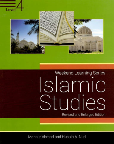 Islamic Studies Level 4 (Revised and Enlarged Edition) - Islamic Books - Weekend Learning Publishers
